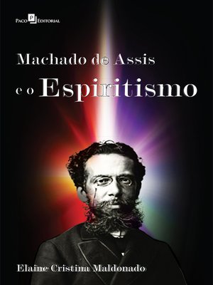 cover image of Machado de Assis e o Espiritismo